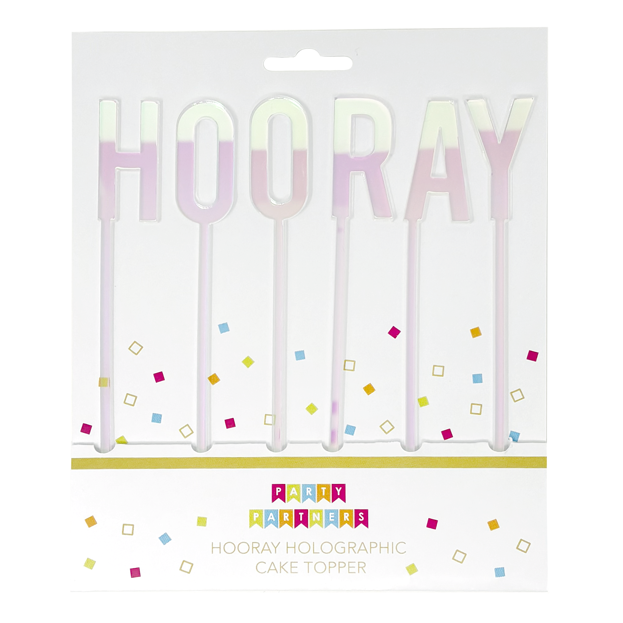 Hooray Holographic Cake Topper